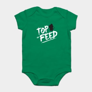 Top or Feed Baby Bodysuit